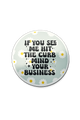 Mind Your Business